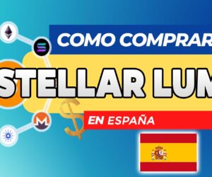 Cómo Comprar Stellar Lumens (XLM) en España
