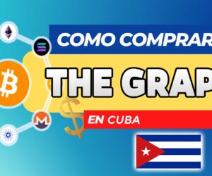 Cómo Comprar The Graph (GRT) en Cuba