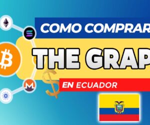 Cómo Comprar The Graph (GRT) en Ecuador
