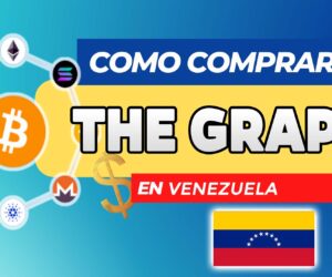Cómo Comprar The Graph (GRT) en Venezuela