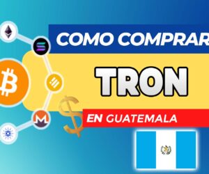 Cómo Comprar Tron (TRX) en El Salvador