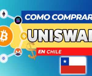 Cómo Comprar Uniswap (UNI) en Chile