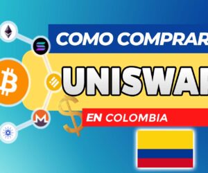 Cómo Comprar Uniswap (UNI) en Colombia