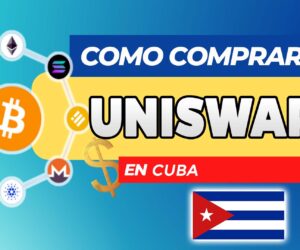 Cómo Comprar Uniswap (UNI) en Cuba
