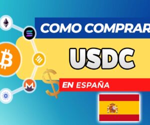 Cómo Comprar USDC (USD Coin) en España