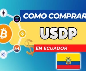 Cómo Comprar USDP (Pax Dollar) en Ecuador