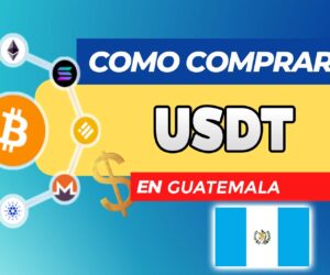 Cómo Comprar USDT (USDT) en Guatemala