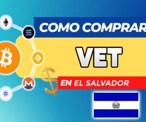 Cómo Comprar VET (VeChain) en El Salvador