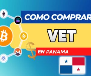 Cómo Comprar VET (VeChain) en Panamá