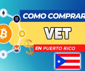 Cómo Comprar VET (VeChain) en Puerto Rico