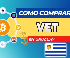 Cómo Comprar VET (VeChain) en Uruguay