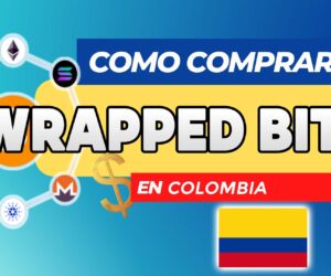 Cómo Comprar Wrapped Bitcoin (WBTC) en Colombia