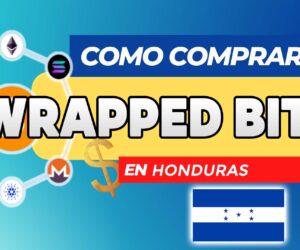 Cómo Comprar Wrapped Bitcoin (WBTC) en Honduras