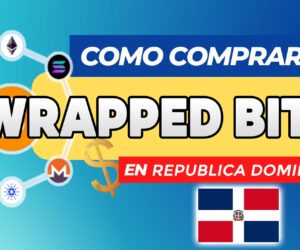 Cómo Comprar Wrapped Bitcoin (WBTC) en República Dominicana